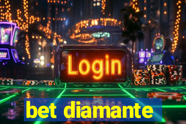 bet diamante